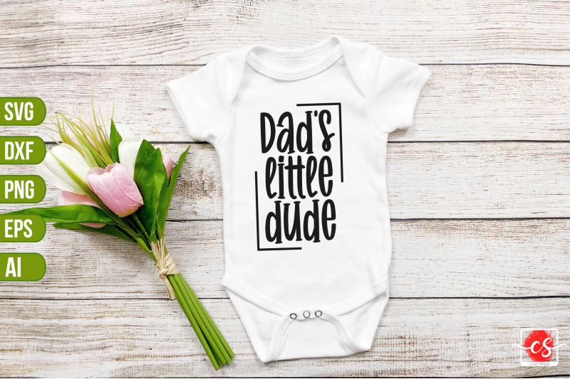 dad-039-s-little-dude-svg