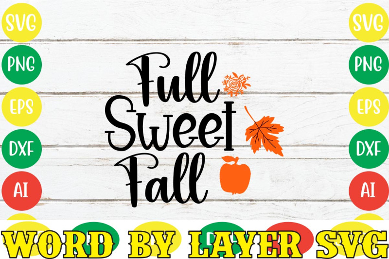 full-sweet-fall-svg-cut-file