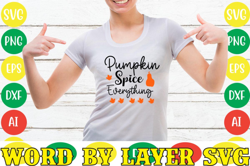 pumpkin-spice-everything-svg-cut-file