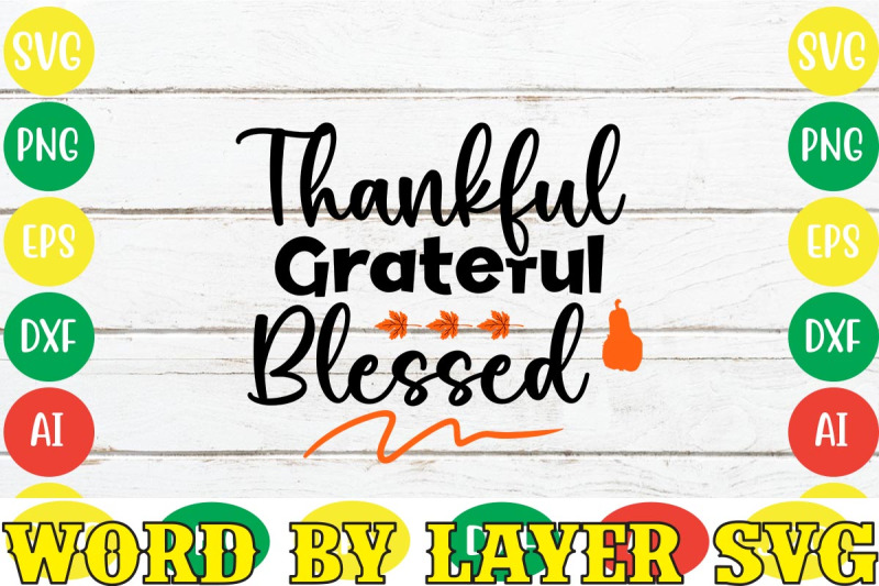 thankful-grateful-blessed-svg-cut-file-fall-svg-bundle-svgs-quotes-and