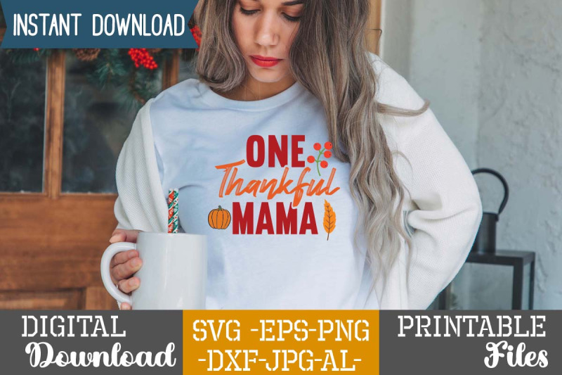 one-thankful-mama-svg-cut-file