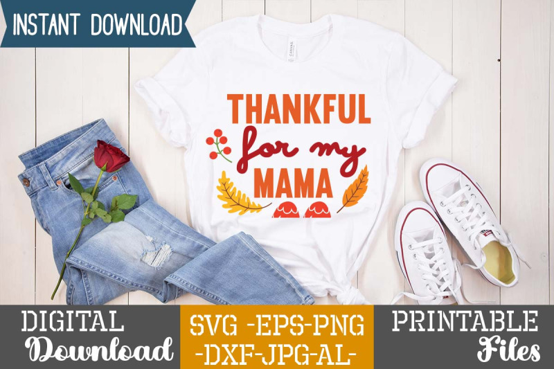 thankful-for-my-mama-svg-cut-file-fall-svg-bundle-svgs-quotes-and-sayi