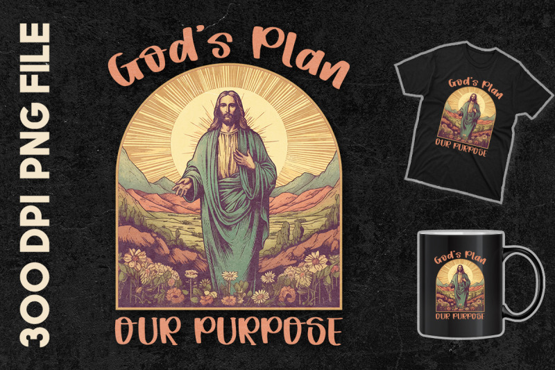 god-039-s-plan-our-purpose