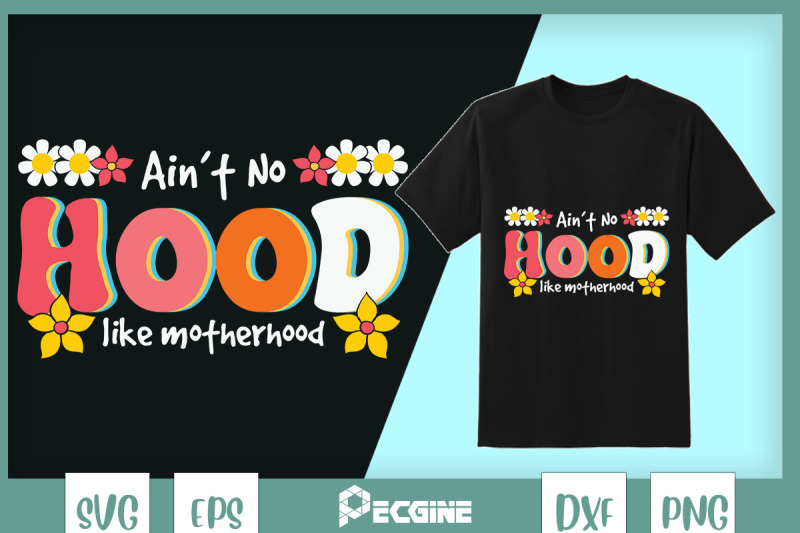 ain-039-t-no-hood-like-mother-hood-retro