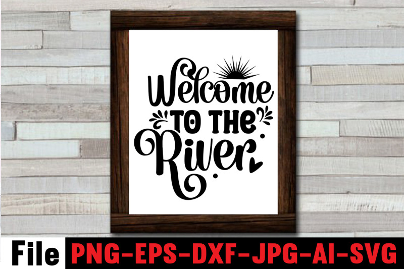 river-svg-bundle-river-svg-cut-file-river-life-svg-river-junkie-svg