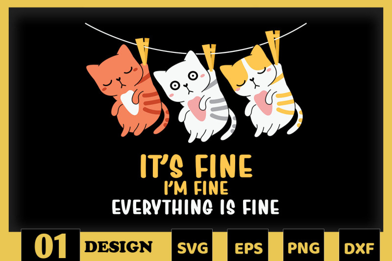 i-039-m-fine-everything-is-fine-cut-cat