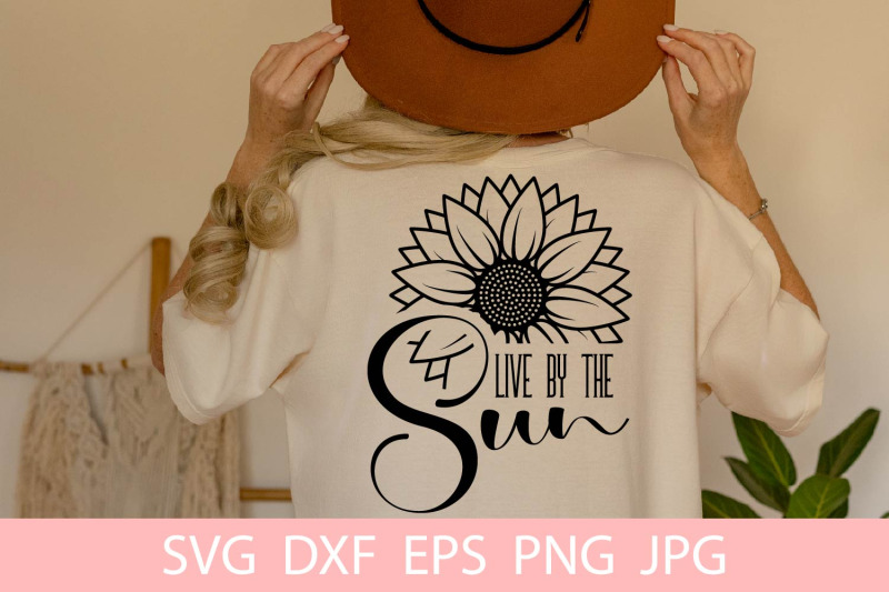 live-by-the-sun-svg-sunflower-svg