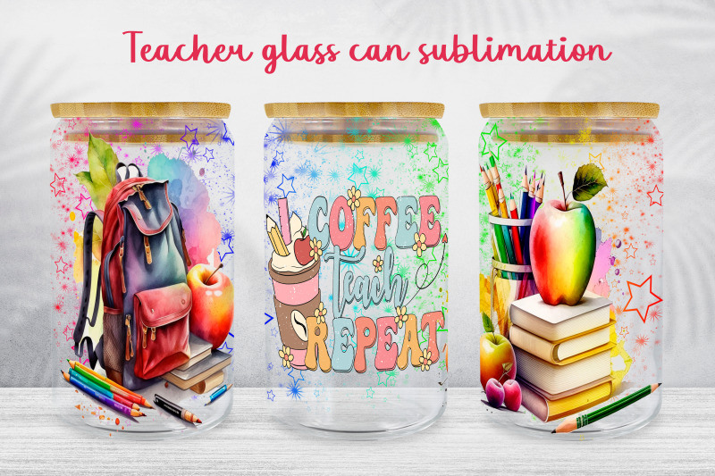 teacher-glass-can-wrap-school-libby-glass-can-sublimation