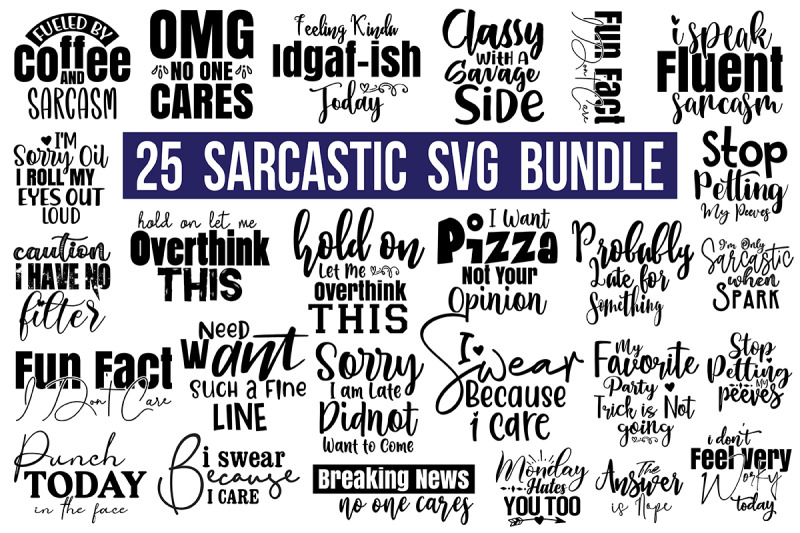 25-sarcastic-svg-bundle-sassy-svg