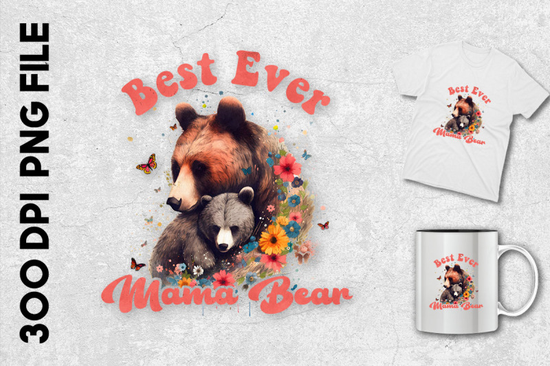 best-ever-mama-bear-design