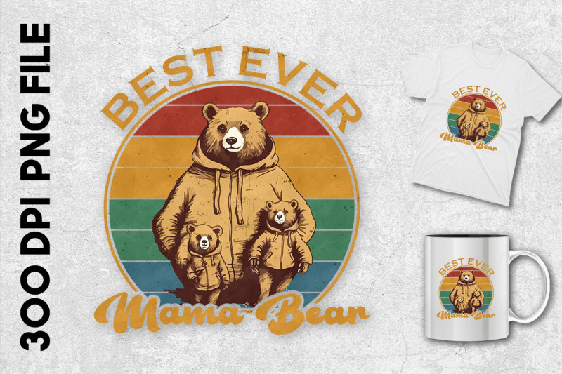 a-design-of-best-ever-mama-bear