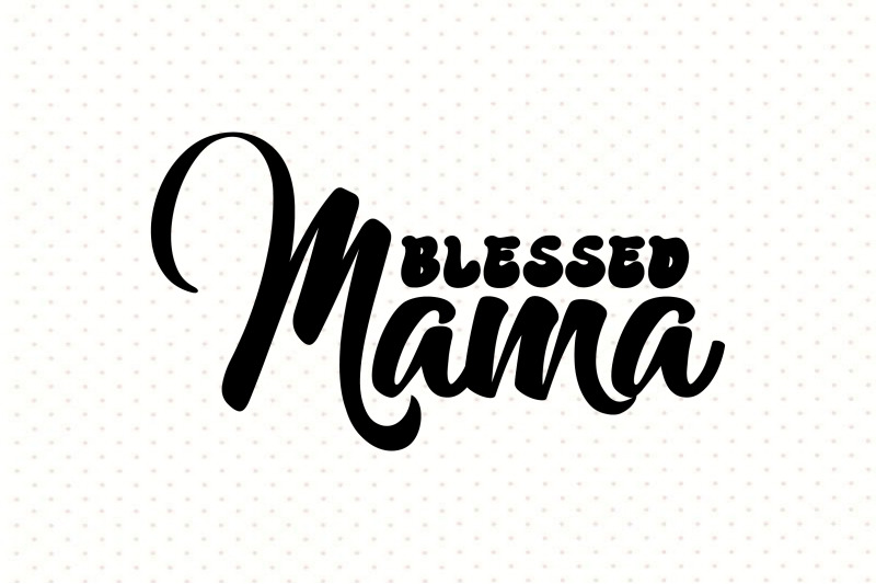 blessed-mama