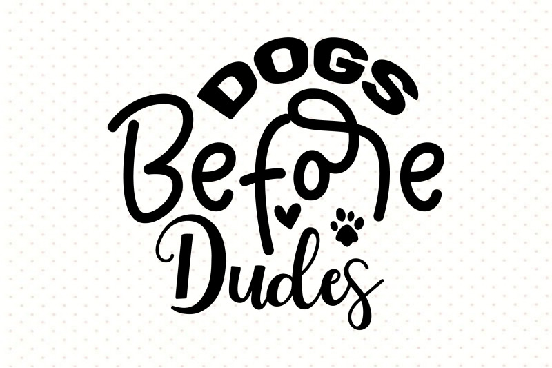 dogs-before-dudes