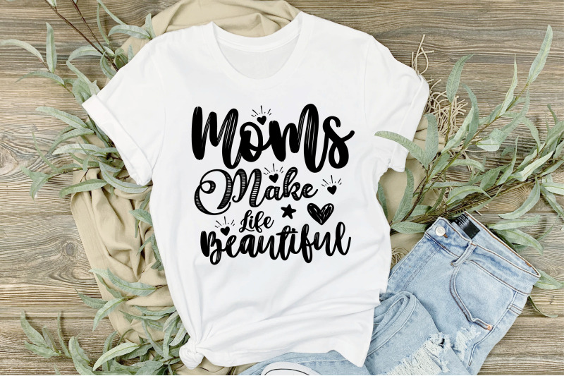 moms-make-life-beautiful