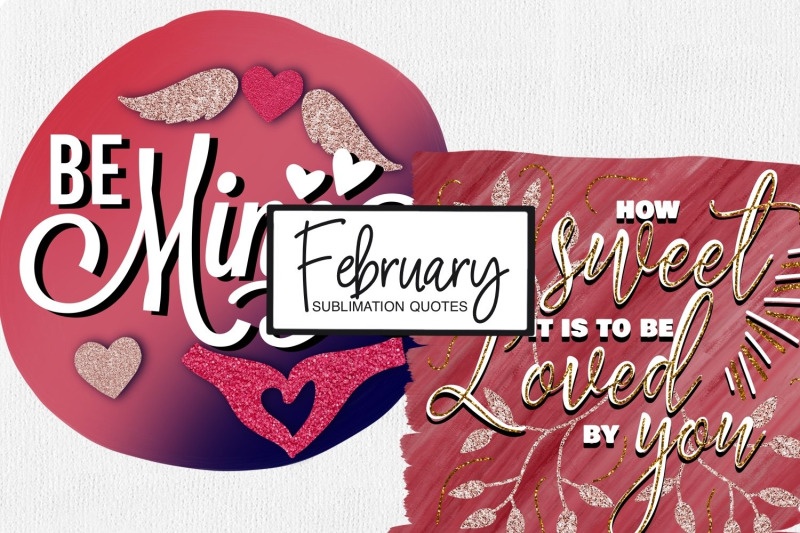 february-sublimation-quote-bundle-valentines-sublimation