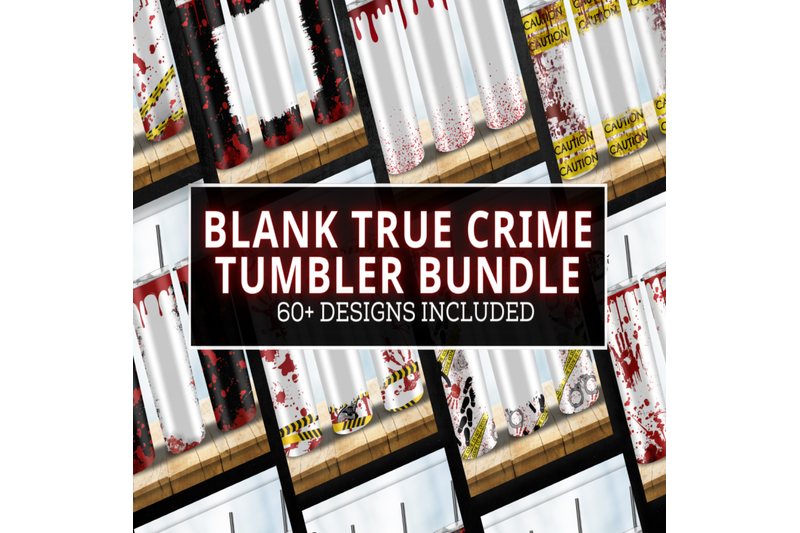 blank-true-crime-tumbler-wrap-bundle