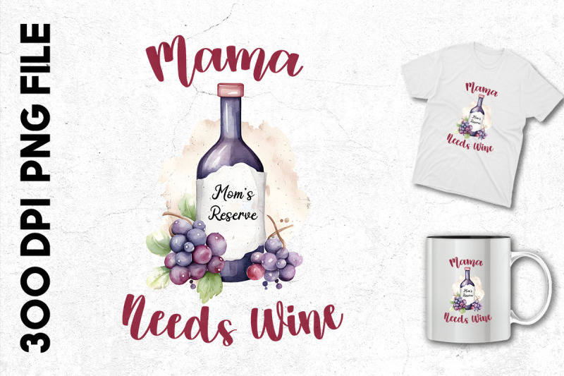 mama-needs-wine