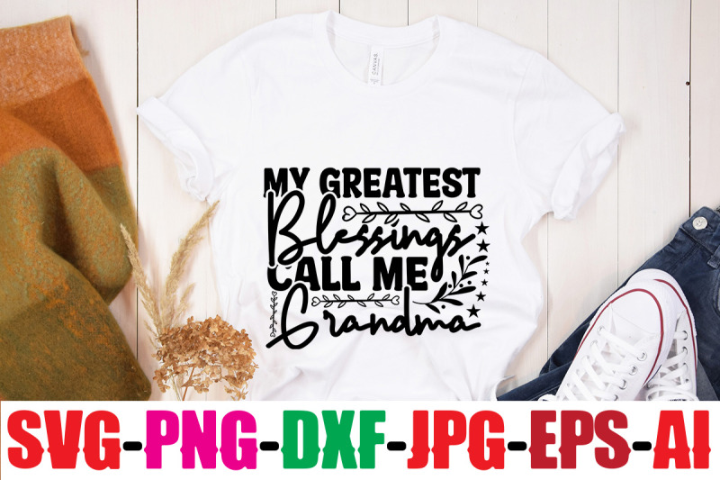 grandma-svg-bundle-my-greatest-blessings-call-me-grandma-grandmother