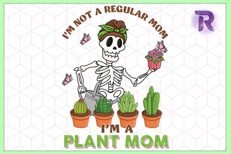 i-039-m-not-a-regular-mom-i-039-m-plant-mom