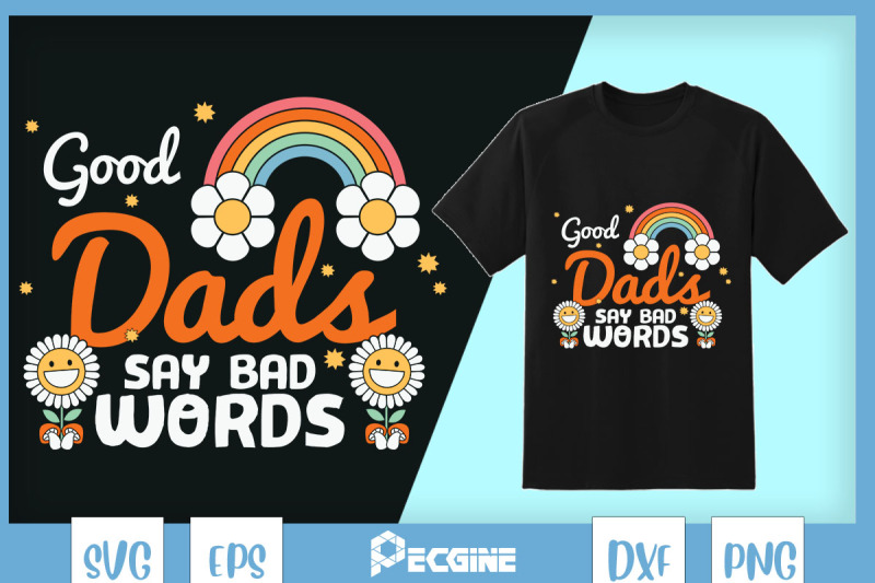 good-dads-say-bad-words-flower