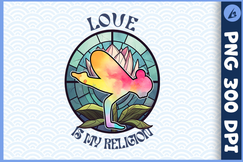 love-is-my-religion-yoga-lotus