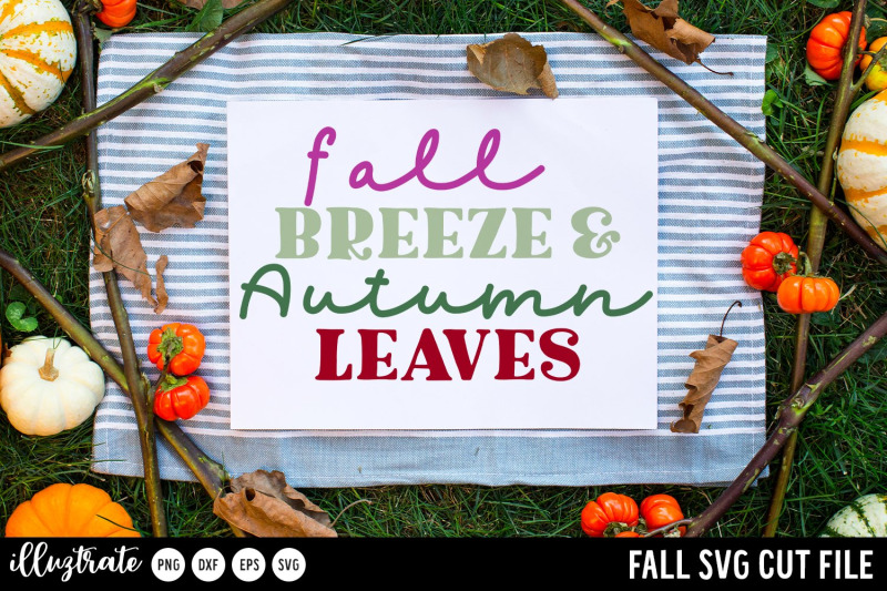 fall-breeze-and-autumn-leaves-november-quote-svg-cut-file-fall-quo