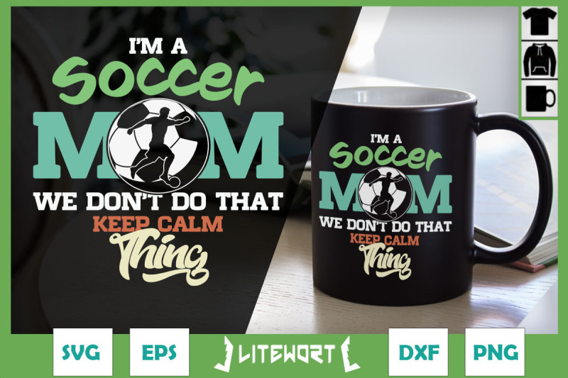 soccer-mom-don-039-t-keep-calm-thing