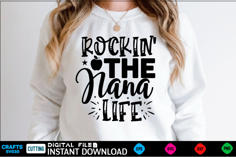 rockin-039-the-nana-life-mothers-day-svg-mothers-shirt-mothers-funny