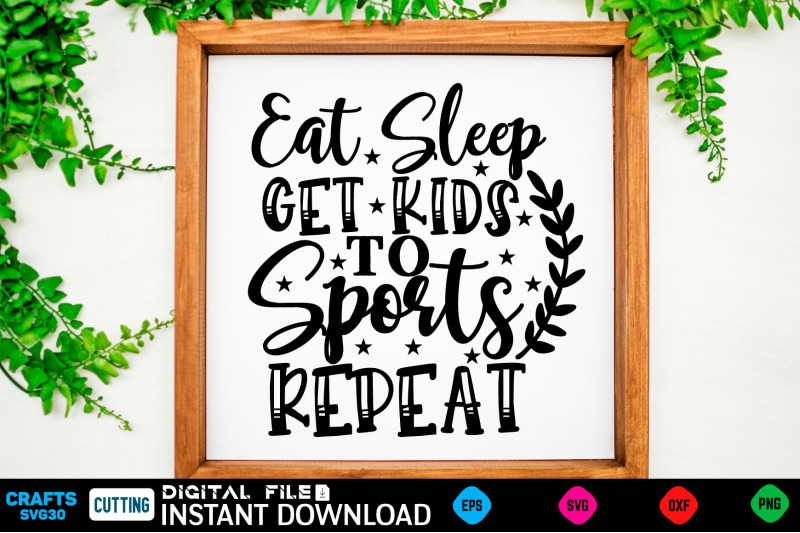 eat-sleep-get-kids-to-sports-repeat-mothers-day-svg-mothers-shirt-m