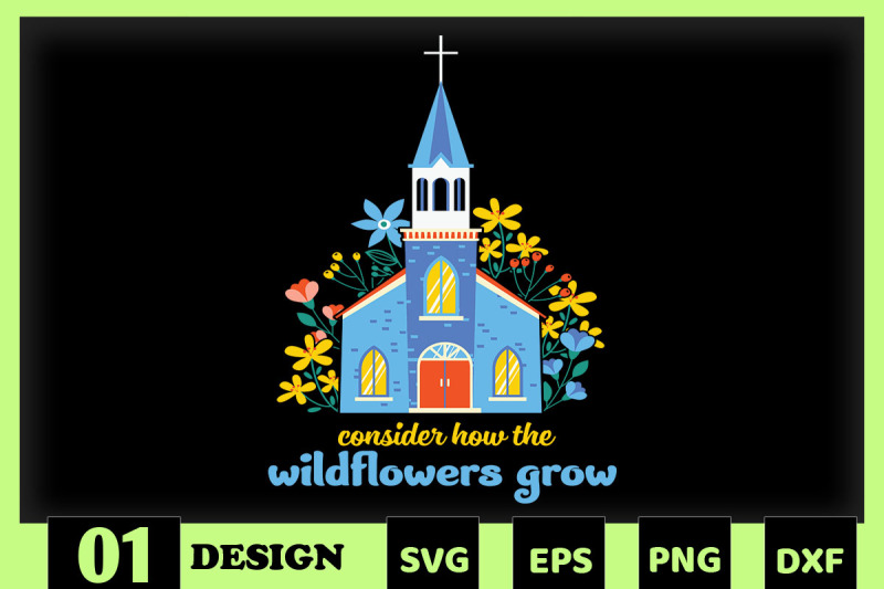 consider-how-the-wildflowers-grow