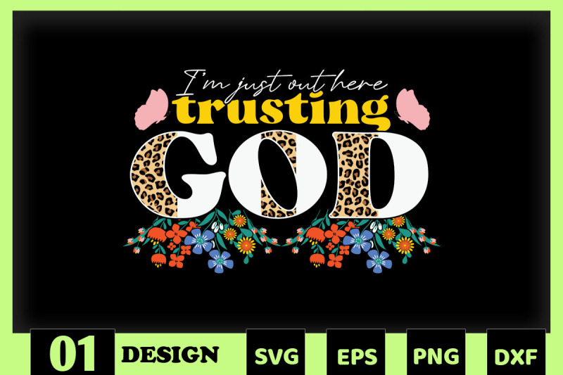 i-039-m-just-here-trusting-god