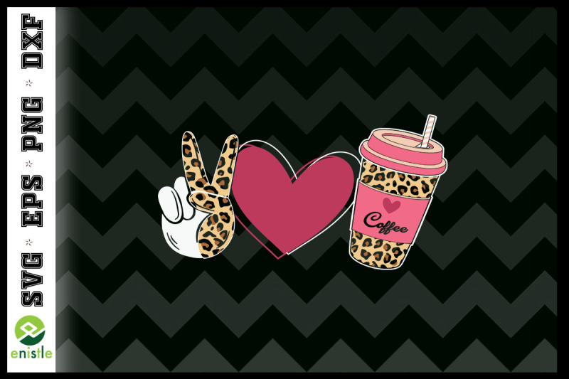 peace-love-coffee-leopard