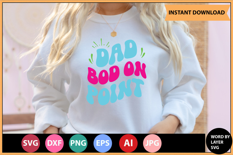 dad-bod-on-point-svg-cut-file-design