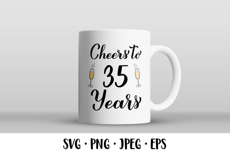 cheers-to-35-years-svg-35th-birthday-anniversary-party-decor
