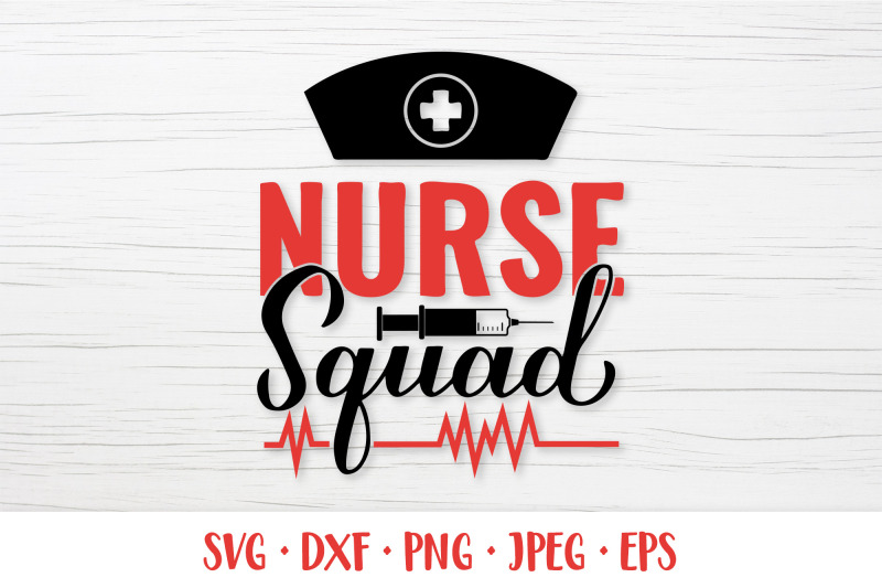 nurse-squad-svg-nurses-quote-nurse-saying