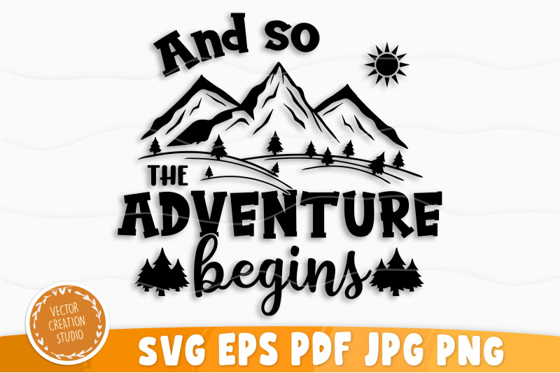 the-adventure-begins-svg-camping-svg-camping-svg-bundle