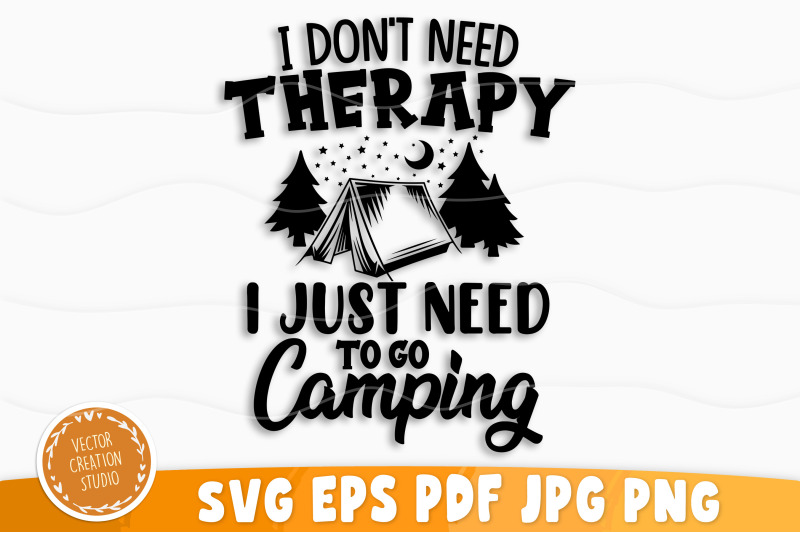 i-need-camping-therapy-svg-camping-svg-camping-svg-bundle
