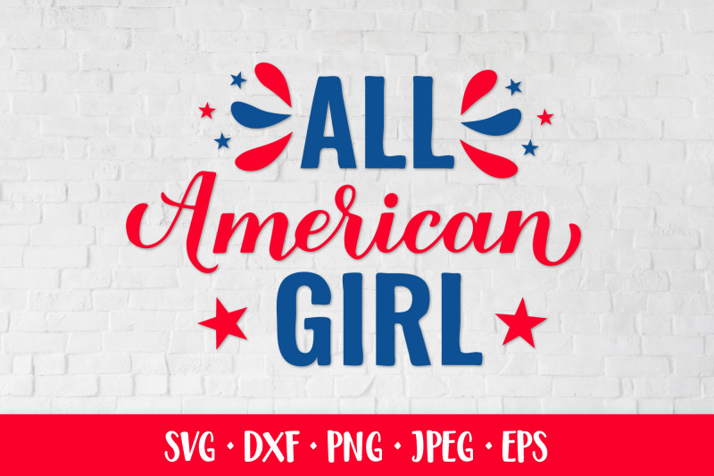 all-american-girl-svg-funny-patriotic-quote-fourth-of-july