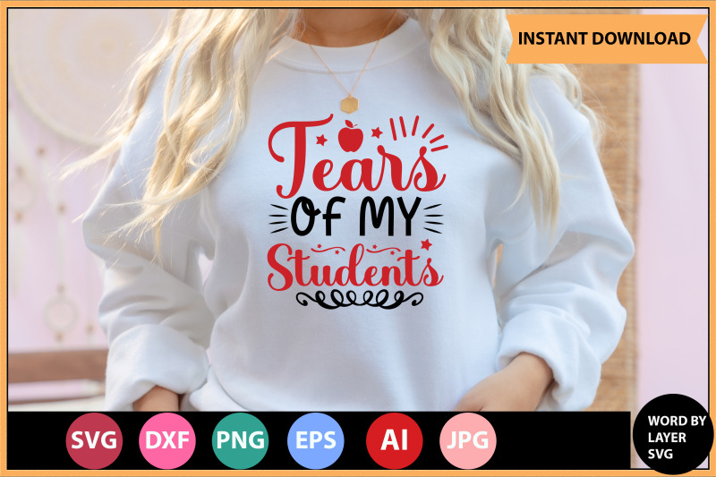 tears-of-my-students-svg-cut-file-design
