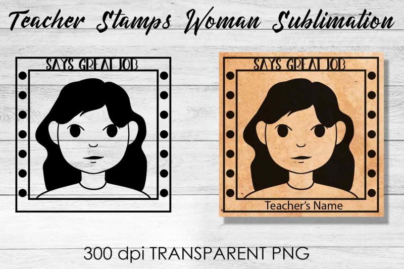 teacher-stamp-woman-sublimation-teacher-stamp-design-teacher-desig