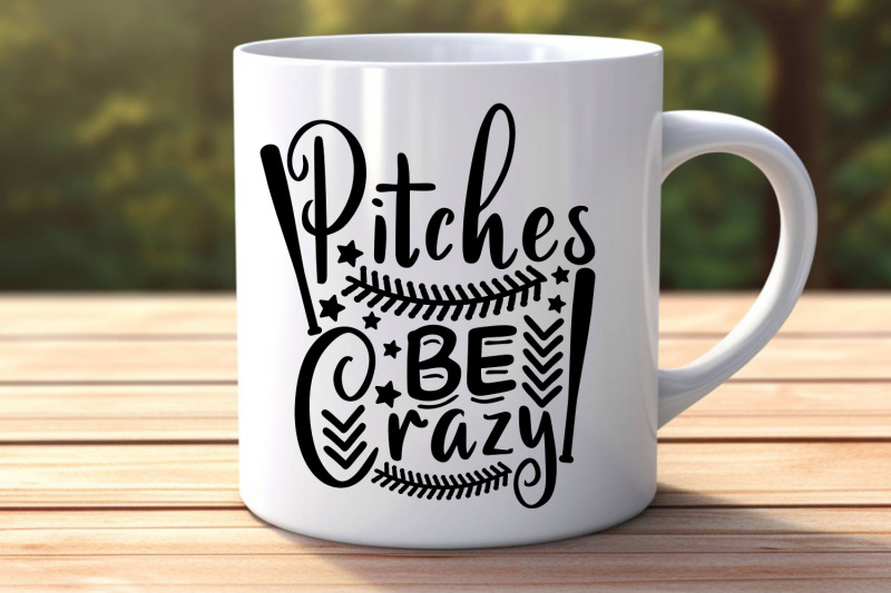 pitches-be-crazy-svg-baseball-mom-svg-sports-mom-svg-mom-life-svg