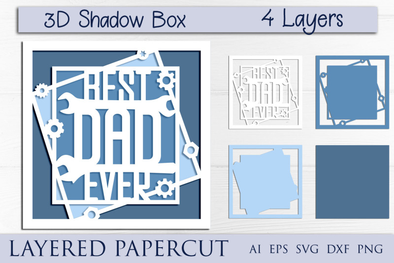 fathers-day-3d-shadow-box-best-dad-ever-papercut