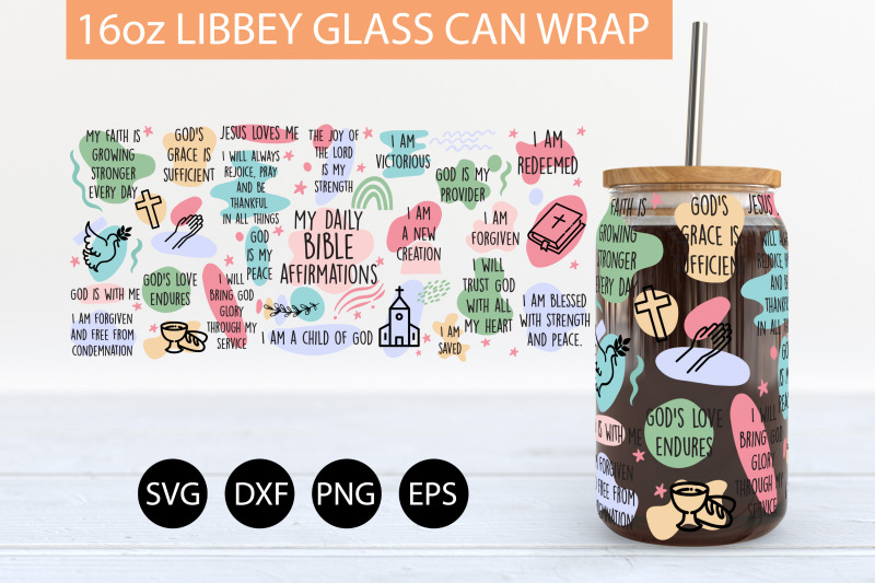 my-daily-bible-affirmations-svg-16-oz-libbey-glass-can-wrap