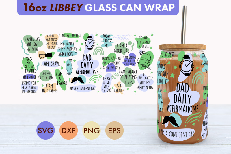 dad-daily-affirmations-svg-png-16-oz-libbey-glass-can-wrap
