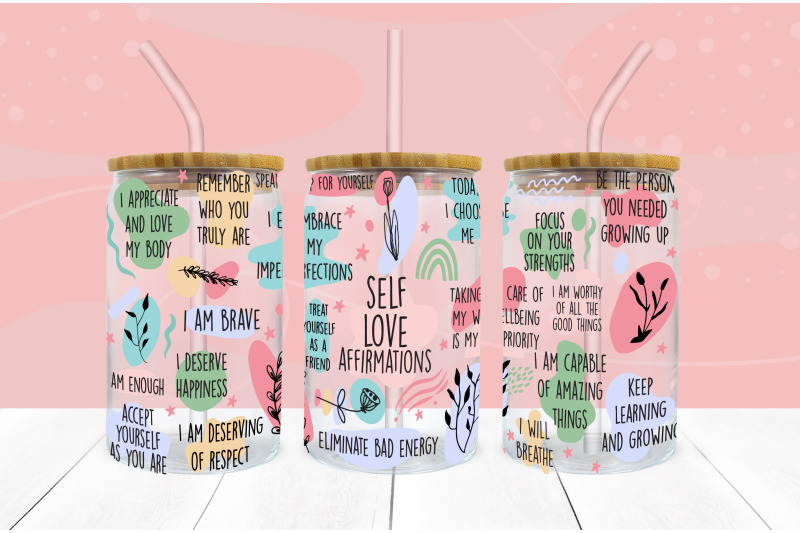 self-love-affirmations-svg-16-oz-libbey-glass-can-wrap
