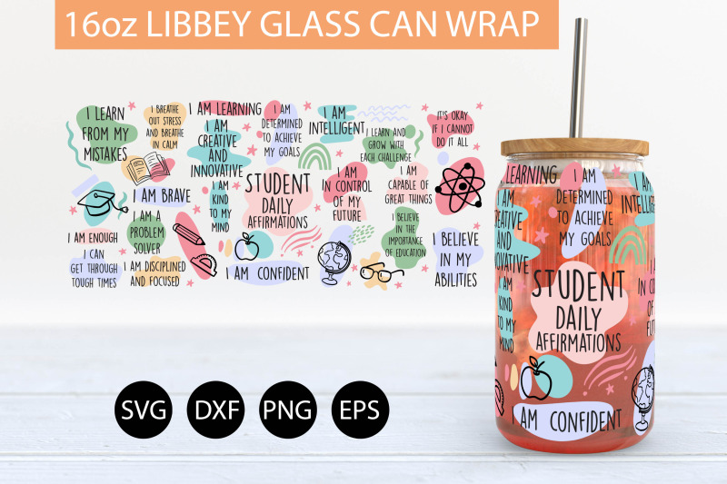 student-daily-affirmations-svg-16-oz-libbey-glass-can-wrap