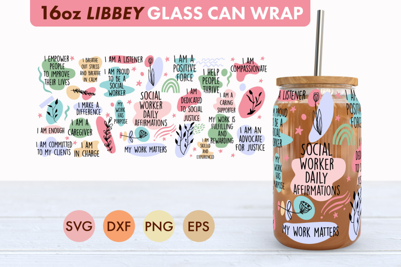 social-worker-daily-affirmations-svg-16-oz-libbey-glass-can