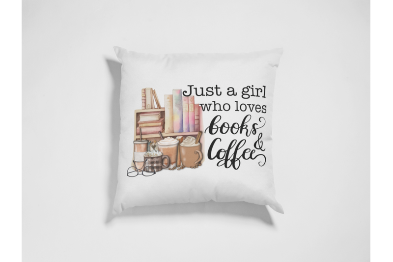 just-a-girl-who-loves-books-and-coffee-png-digital-download