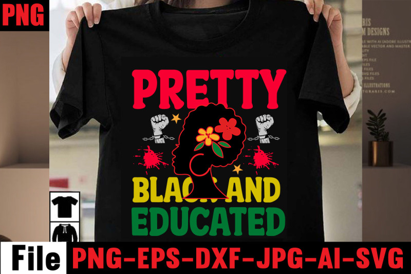 pretty-black-and-educated-t-shirt-design-history-shirt-designs-black-h