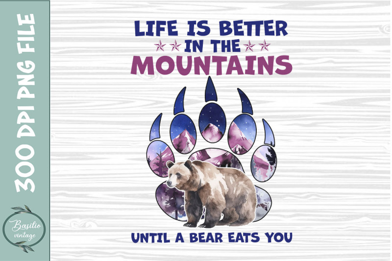 life-is-better-in-the-mountain-bear-camp